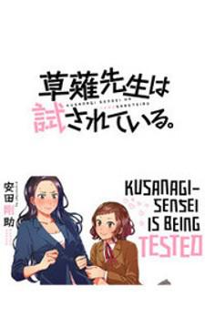 Kusanagi-Sensei Is Being Tested Manga