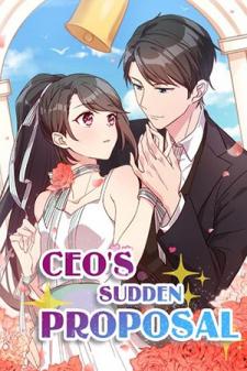 Ceo's Sudden Proposal Manga