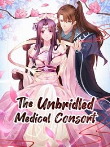 The Unbridled Medical Consort Manga