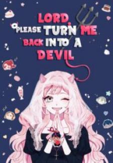 Lord, Let Me Be The Devil! Manga